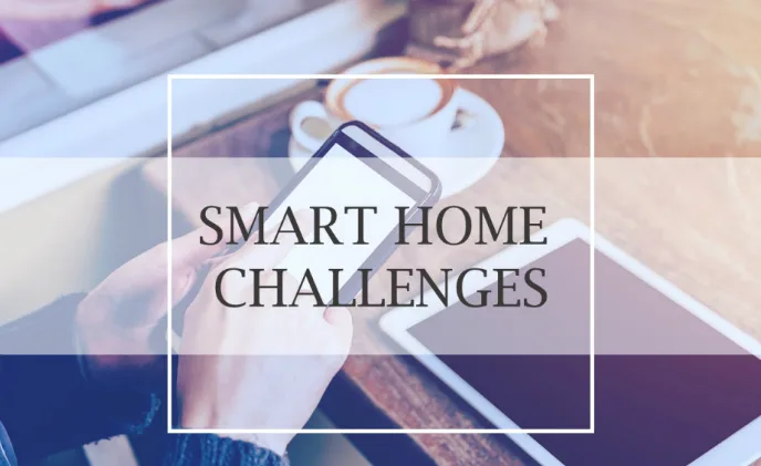 challenges-of-smart-home