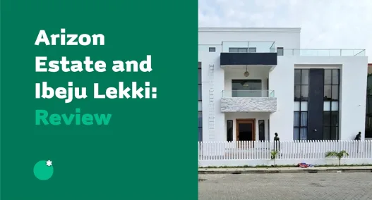 Arizon Estate Ibeju Lekki Review